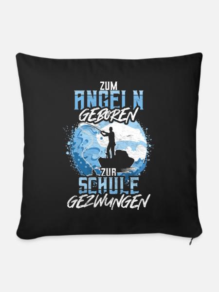 Zum Angeln Geboren Zur Schule Gezwungen Fischen - Sofakissenbezug 45 x 45 cm - Schwarz