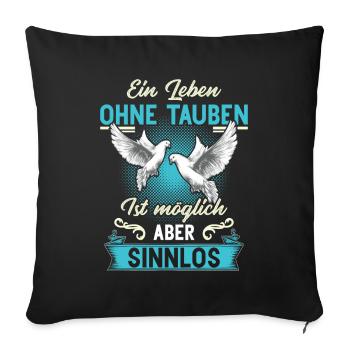 Brieftaube Tauben Flüsterer Taubenzüchter Geschenk - Sofakissenbezug 45 x 45 cm - Schwarz - Vorne
