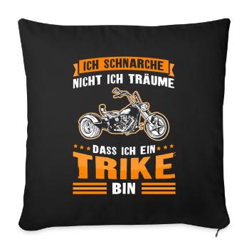 Triker Trike Motorrad Trikes Dreirad Geschenk - Sofakissenbezug 45 x 45 cm - Schwarz - Vorne