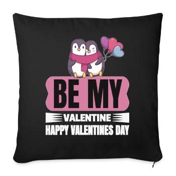 Be my Valentine verliebte Pinguine Geschenk - Sofakissenbezug 45 x 45 cm - Schwarz - Vorne