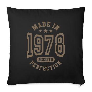 Fabriqué en 1978 vieilli à l’anniversaire de perfection - Housse de coussin décorative 45 x 45 cm - noir - Devant