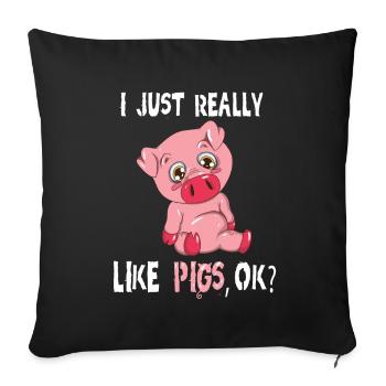 I Just really like Pigs ok Cochon rose Renard - Housse de coussin décorative 45 x 45 cm - noir - Devant
