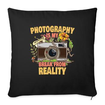 Fotografie Zitat Break Reality Kamera Fotograf - Sofakissenbezug 45 x 45 cm - Schwarz - Vorne