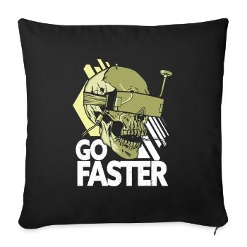 Go Faster - FPV Drohne Drohnenpilot - Sofakissenbezug 45 x 45 cm - Schwarz - Vorne