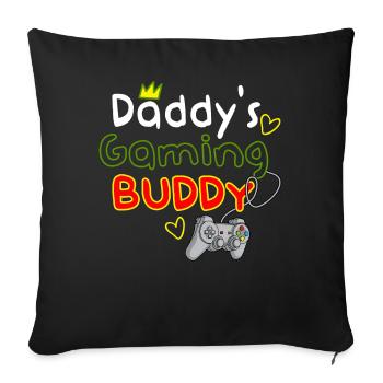 Daddy's Gaming Buddy Matching - Sofa pillowcase 17,3'' x 17,3'' (45 x 45 cm) - black - Front