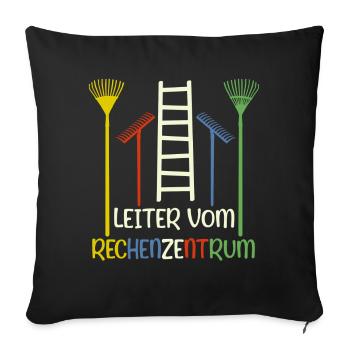 Leiter vom Rechenzentrum Garten Gärtner Gartenbau - Sofakissenbezug 45 x 45 cm - Schwarz - Vorne