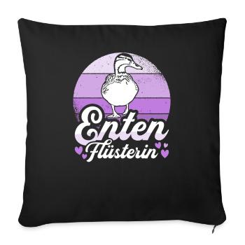 Enten Flüsterin Hausente Vogel Entenzucht Geschenk - Sofakissenbezug 45 x 45 cm - Schwarz - Vorne