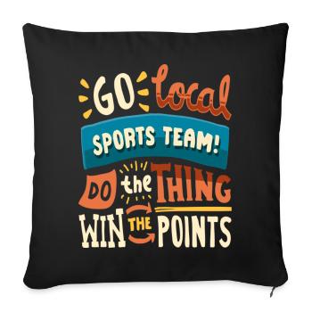 Go Cocal Sports Team Do The Thing Win The Points - Sofa pillowcase 17,3'' x 17,3'' (45 x 45 cm) - black - Front