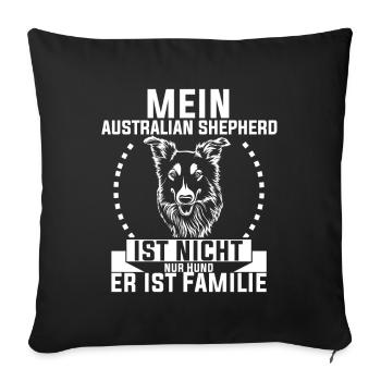 Aussie Australian Shepherd Familie - Sofakissenbezug 45 x 45 cm - Schwarz - Vorne
