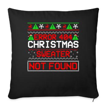 Error 404 Christmas Sweater Not Found Computer - Sofakissenbezug 45 x 45 cm - Schwarz - Vorne