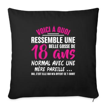 Anniversaire humour belle gosse de 18 maman drôle - Housse de coussin décorative 45 x 45 cm - noir - Devant