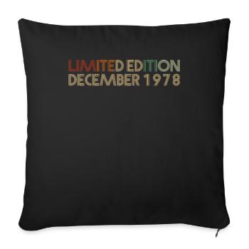 43rd birthday December 1978 Gift idea - Sofa pillowcase 17,3'' x 17,3'' (45 x 45 cm) - black - Front