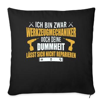 Werkzeugmechaniker Dummheit reparieren Werkzeug - Sofakissenbezug 45 x 45 cm - Schwarz - Vorne