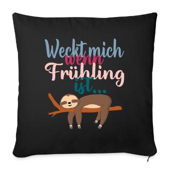 Weckt mich wenn Frühling ist Faultier - Sofakissenbezug 45 x 45 cm - Schwarz - Vorne