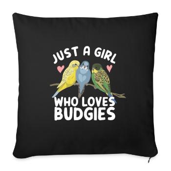 just a girl who loves budgies budgies budgie saying - Sofa pillowcase 17,3'' x 17,3'' (45 x 45 cm) - black - Front