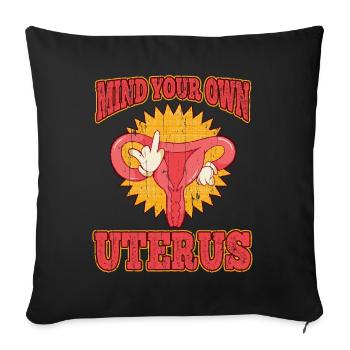 Mind Own Uterus Féminisme Avortement Pro Choix - Housse de coussin décorative 45 x 45 cm - noir - Devant