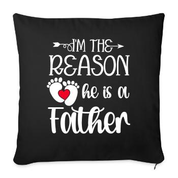 Je suis la raison pour laquelle il est un père correspondant - Housse de coussin décorative 45 x 45 cm - noir - Devant