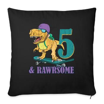 Birth Born Age 5 Years Old Skateboard Dinosaur - Sofa pillowcase 17,3'' x 17,3'' (45 x 45 cm) - black - Front