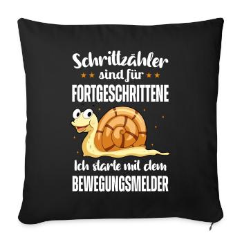 Schrittzähler Sind Für Fortgeschrittene Schnecken - Sofakissenbezug 45 x 45 cm - Schwarz - Vorne