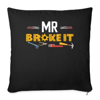 Mr Broke It Mécanicien Fête des Pères Matching - Housse de coussin décorative 45 x 45 cm - noir - Devant