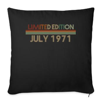 51st birthday July born 1971 Gift idea - Sofa pillowcase 17,3'' x 17,3'' (45 x 45 cm) - black - Front