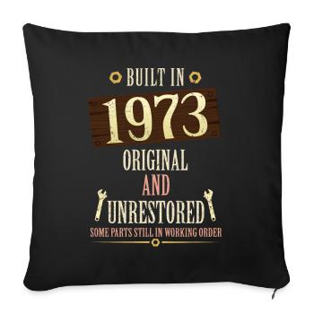 Built In The 1973 Original And Unrestored - Sofa pillowcase 17,3'' x 17,3'' (45 x 45 cm) - black - Front