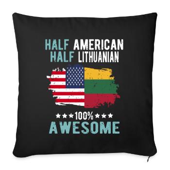 Half American Half Lithuanian - Sofa pillowcase 17,3'' x 17,3'' (45 x 45 cm) - black - Front