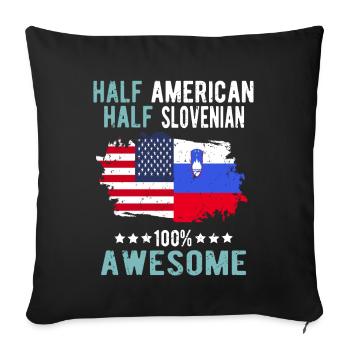 Half American Half Slovenian - Sofa pillowcase 17,3'' x 17,3'' (45 x 45 cm) - black - Front
