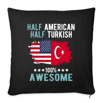 Half American Half Turk - Sofa pillowcase 17,3'' x 17,3'' (45 x 45 cm) - black - Front
