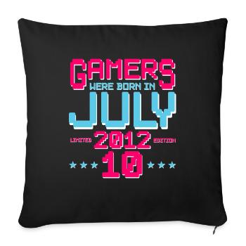 10. Geburtstag Juli Jahrgang 2012 Gamer - Sofakissenbezug 45 x 45 cm - Schwarz - Vorne