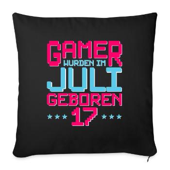 17. Geburtstag Juli Jahrgang 2005 Gamer - Sofakissenbezug 45 x 45 cm - Schwarz - Vorne