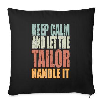 Keep Calm Schneider Spruch Schneider Geschenk - Sofakissenbezug 45 x 45 cm - Schwarz - Vorne