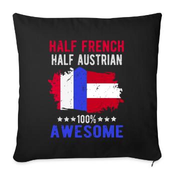 Halb Franzose Halb Österreicher - Sofakissenbezug 45 x 45 cm - Schwarz - Vorne