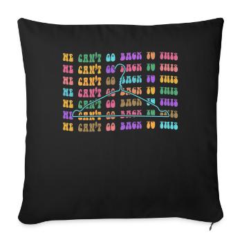 Nous ne pouvons pas revenir à ce choix pro - Housse de coussin décorative 45 x 45 cm - noir - Devant