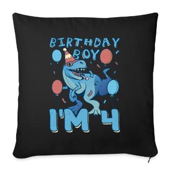 Boy Age 4 Year Old Cute Birth Born Roar Dinosaur - Sofa pillowcase 17,3'' x 17,3'' (45 x 45 cm) - black - Front