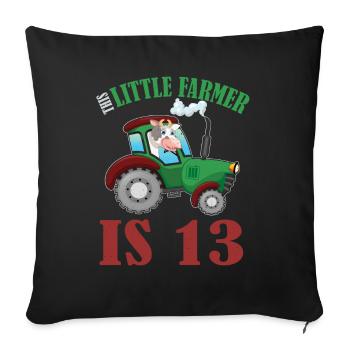 Birth Born Age 13 Years Old Farmer Cow Tractor - Sofakissenbezug 45 x 45 cm - Schwarz - Vorne