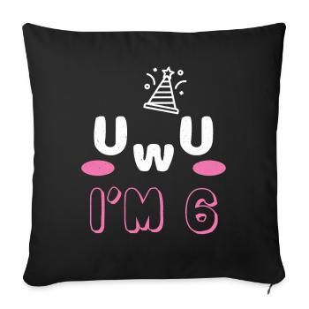 OwO UwU Face Age 6 Year Old Anime Aesthetic Otaku - Sofakissenbezug 45 x 45 cm - Schwarz - Vorne