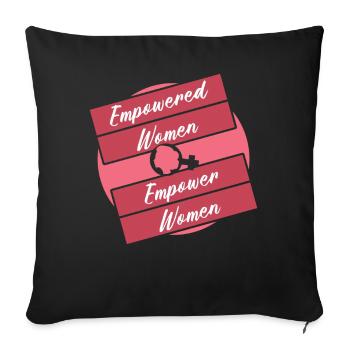 Empowered Empower Feminism Rights Womens Equality - Sofa pillowcase 17,3'' x 17,3'' (45 x 45 cm) - black - Front