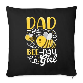 Vater Bienenmädchens Bienenkönigin Bee Day Girl - Sofakissenbezug 45 x 45 cm - Schwarz - Vorne