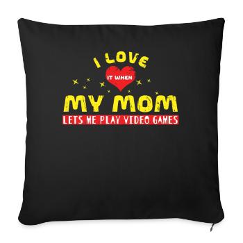 J’aime quand ma mère joue aux jeux vidéo pour les amateurs de jeux - Housse de coussin décorative 45 x 45 cm - noir - Devant