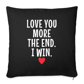 Je t’aime plus à la fin je gagne la Saint-Valentin - Housse de coussin décorative 45 x 45 cm - noir - Devant