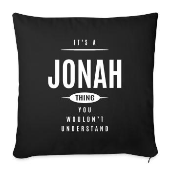 Es ist ein Jonah Thing Personalisierter Name - Sofakissenbezug 45 x 45 cm - Schwarz - Vorne
