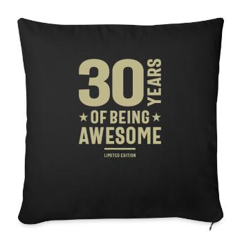 30 ans d’être génial 30e anniversaire - Housse de coussin décorative 45 x 45 cm - noir - Devant