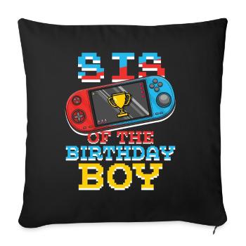Sis Of Gamer Video Game Lover Gamer - Sofakissenbezug 45 x 45 cm - Schwarz - Vorne