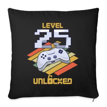 Retro Video Game Lover Age 25 Level Unlocked - Sofa pillowcase 17,3'' x 17,3'' (45 x 45 cm) - black - Front