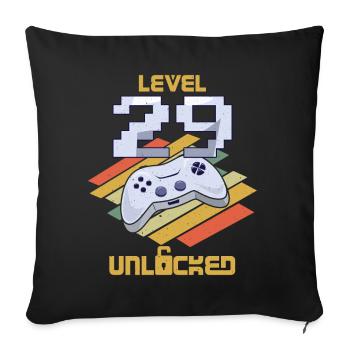 Retro Video Game Lover Age 29 Level Unlocked - Sofakissenbezug 45 x 45 cm - Schwarz - Vorne