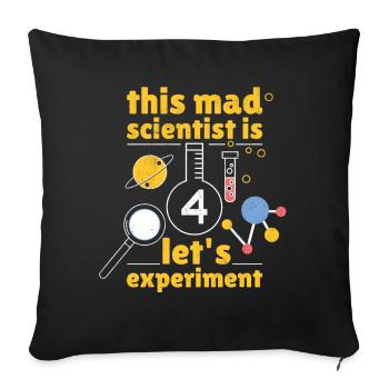 Age 4 Year Old Born Birth Science Scientist - Sofakissenbezug 45 x 45 cm - Schwarz - Vorne