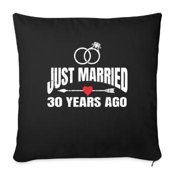 Just Married 30 Years Ago 30th Wedding Anniversary - Sofa pillowcase 17,3'' x 17,3'' (45 x 45 cm) - black - Front