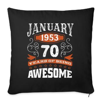 Vintage January 1953 70 Year Old Birth Awesome - Sofakissenbezug 45 x 45 cm - Schwarz - Vorne