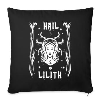 Hail Lilith Occult Satanic Gothic Halloween - Sofakissenbezug 45 x 45 cm - Schwarz - Vorne